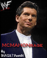 MCMAHONrage